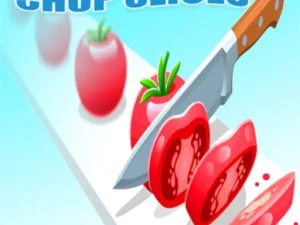 Chop Slices