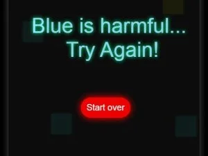 Avoid the blue